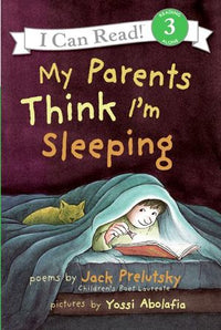 (ICR) My Parents Think I'm Sleeping: Poems by Jack Prelutsky