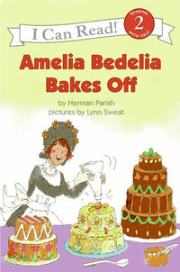 (ICR) Amelia Bedelia Bakes Off by Herman Parish
