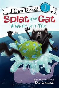 Splat the Cat A Whale of a Tale by Rob Scotton