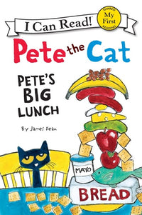 Pete the Cat Pete's Big Lunch by James Dean