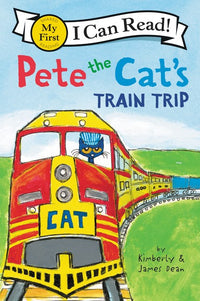 Pete the Cat's Train Trip by James Dean