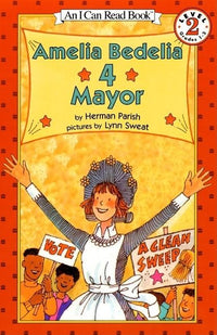(ICR) Amelia Bedelia 4 Mayor by Herman Parish