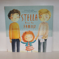 Stella Brings the Family by Miriam B Schiffer