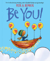 Be You! by Peter Reynolds