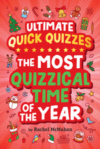 Ultimate Quick Quizzes: The Most Quizzical Time Of The Year
