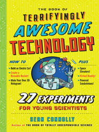 Terrifyingly Awesome Technology