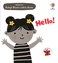 Baby's Black & White Books: Hello!