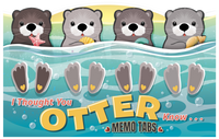 I Thought You Otter Know Memo Tabs