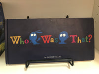 WHO WAS THAT? - Oliver Tallec (Chronicle Books)