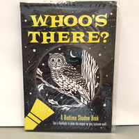 Whoo’s There? Bedtime Shadow Book