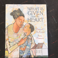 What is given from the Heart by Patricia McKissack