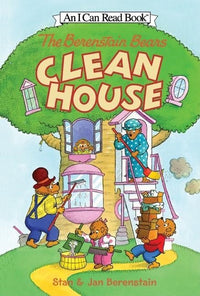 (ICR) The Berenstain Bears Clean House by Stan and Jan Berenstain