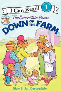 The Berenstain Bears Down on the Farm by Stan and Jan Berenstain