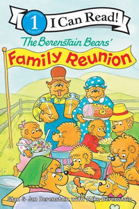 (ICR) The Berenstain Bears Family Reunion! by Stan, Jan and Mike Berenstain