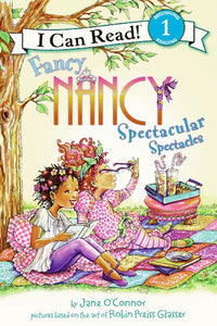 Fancy Nancy Spectacular Spectacles by Jane O'Connor