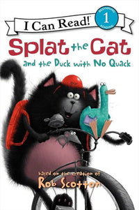 (ICR) Splat the Cat and the Duck with No Quack by Rob Scotton