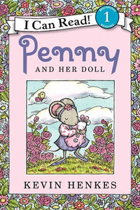 (ICR) Penny and Her Doll by Kevin Henkes
