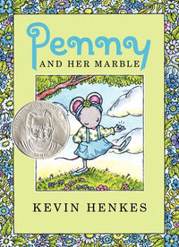 (ICR) Penny and Her Marble by Kevin Henkes