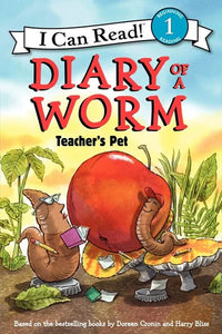 (ICR) Diary of a Worm: Teacher's Pet by Doreen Cronin
