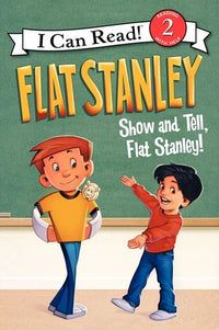 (ICR) Flat Stanley: Show-and-Tell Flat Stanley! by Jeff Brown