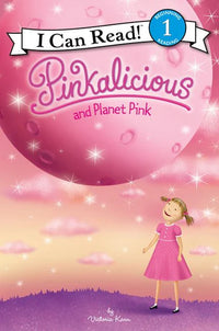 (ICR) Pinkalicious and Planet Pink by Victoria Kann