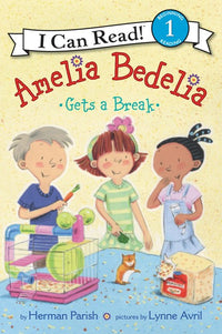 (ICR) Amelia Bedelia Gets a Break by Herman Parish