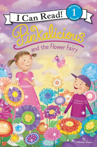 (ICR) Pinkalicious and the Flower Fairy by Victoria Kann