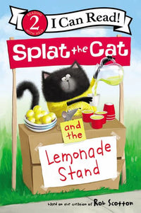 (ICR) Splat the Cat and the Lemonade Stand by Rob Scotton