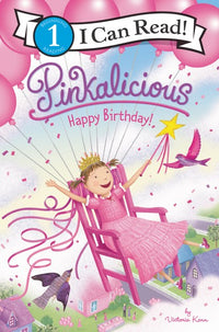 Pinkalicious Happy Birthday! by Victoria Kann