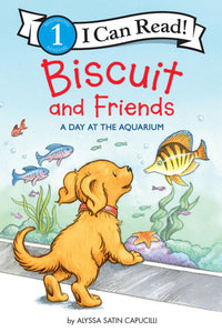 Biscuit and Friends a Day at the Aquarium by Alyssa Satin Capucilli