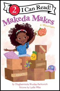 Makeda Makes a Mountain by Olugbemisola Rhuday-Perkovich