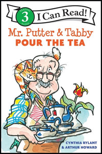 Mr Putter + Tabby Pour the Tea by Cynthia Rylant