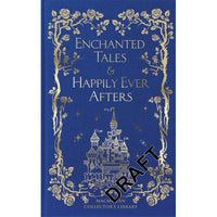 Enchanted Tales & Happily Ever Afters