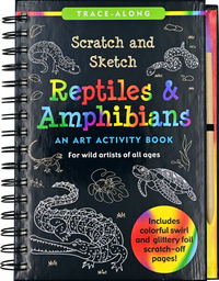 Scratch and Sketch: Reptiles and Amphibians