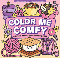 Color Me Comfy: A Cute and Stress-Free Coloring Book