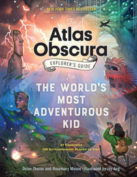 The Atlas Obscura Explorers Guide