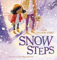 Snow Steps by Karen Latchana Kenney