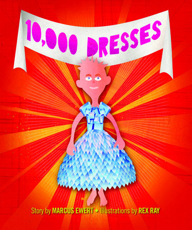 10,000 Dresses by Marcus Ewert