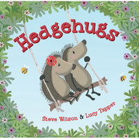 Hedgehugs by Steve Wilson and Lucy Tapper