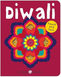 Diwali (Bright Baby Touch & Feel) by Roger Priddy