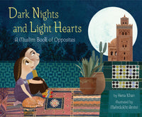 Dark Nights and Light Hearts by Hena Khan