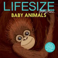 Life size Baby Animals