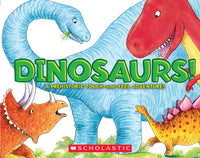 Dinosaurs! by Jeffery Burton