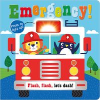 Emergency! Flash, flash, let's dash! Illustrated By Hayley Kershaw