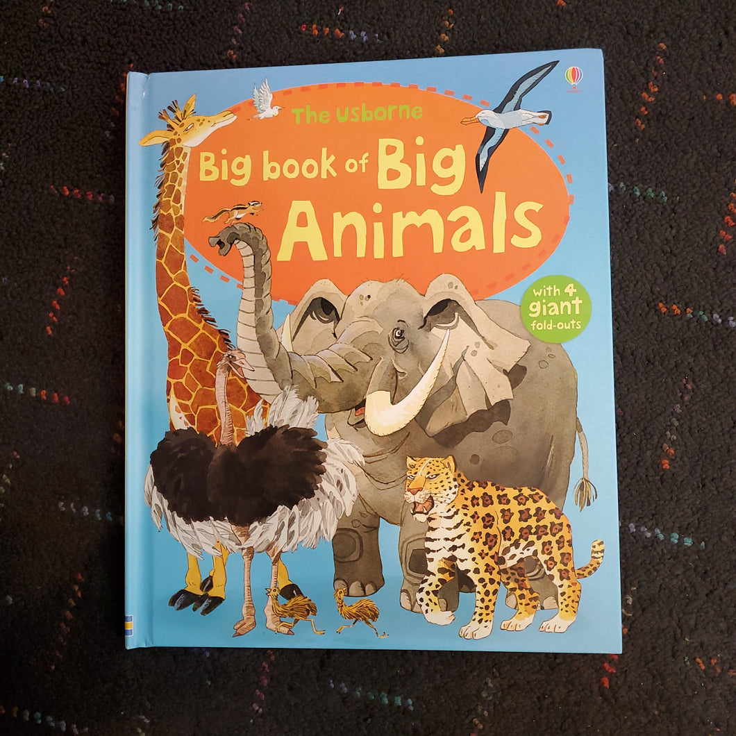 The Big Book of Big Animals