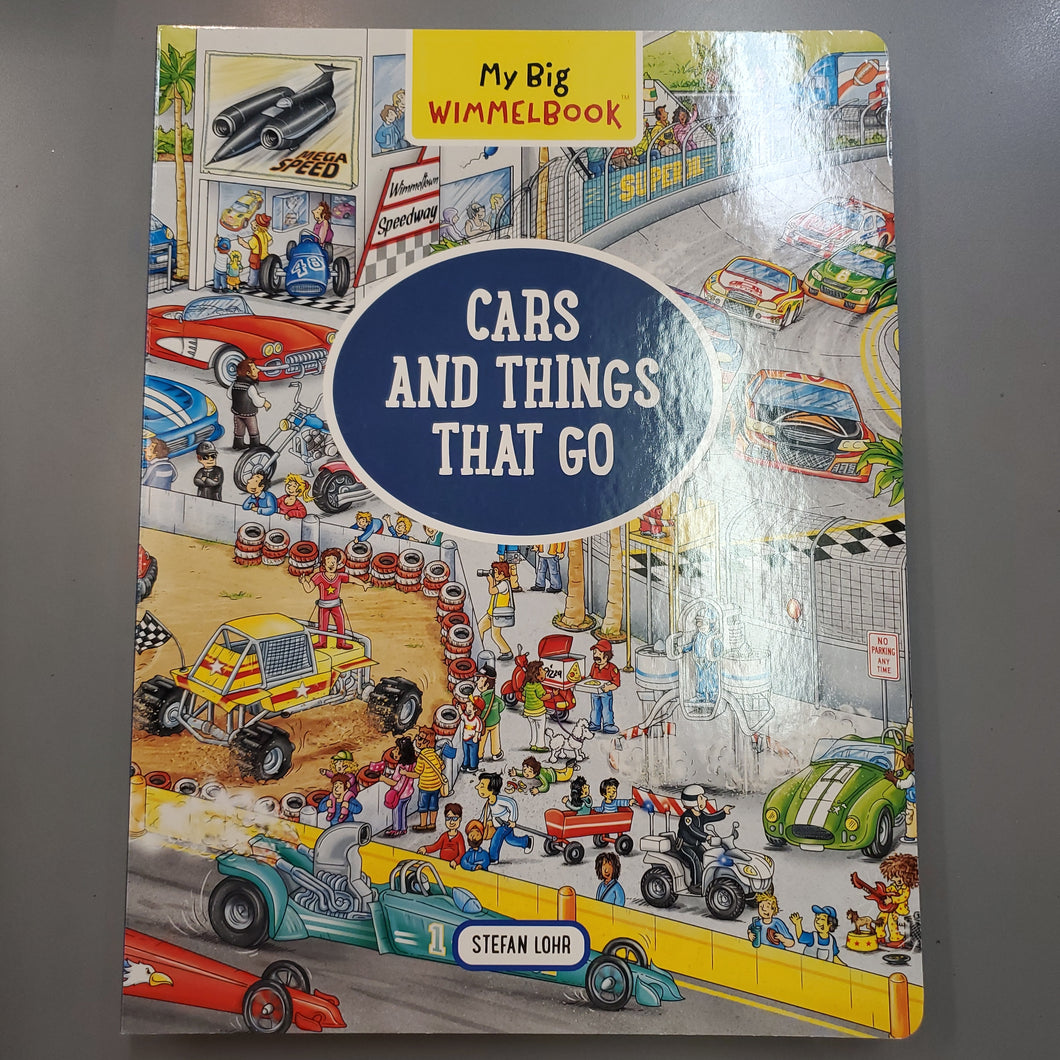 My big Wimmelbook: Cars and things that go
