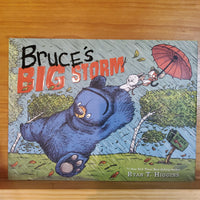 Bruce's Big Storm by Ryan T Higgins