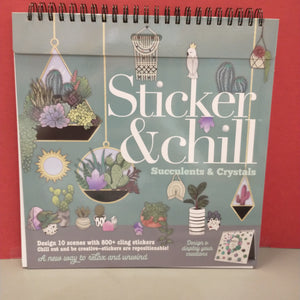 Sticker & Chill: Succulents & Crystals