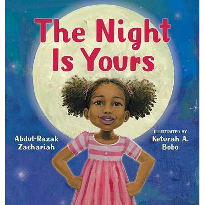 The Night is Yours by Abdul-Ramallah Zachariah