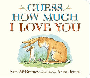 Board Book Guess How Much I Love You by Sam McBratney